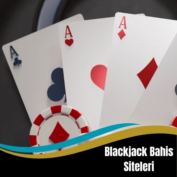 Blackjack Bahis Siteleri
