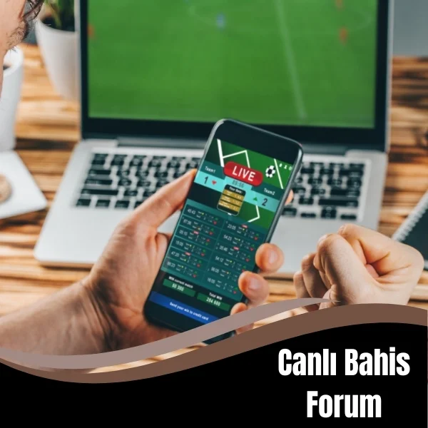 Canlı Bahis Forum